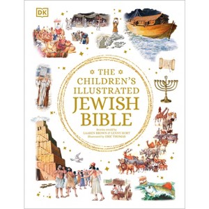 The Children's Illustrated Jewish Bible - (DK Bibles and Bible Guides) by  Laaren Brown & Lenny Hort (Hardcover) - 1 of 1