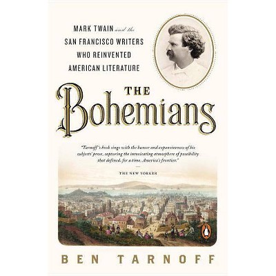 The Bohemians - by  Ben Tarnoff (Paperback)