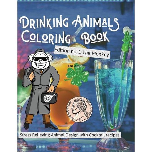 Download Drinking Animals Coloring Book By Awesome Monkey Press Paperback Target