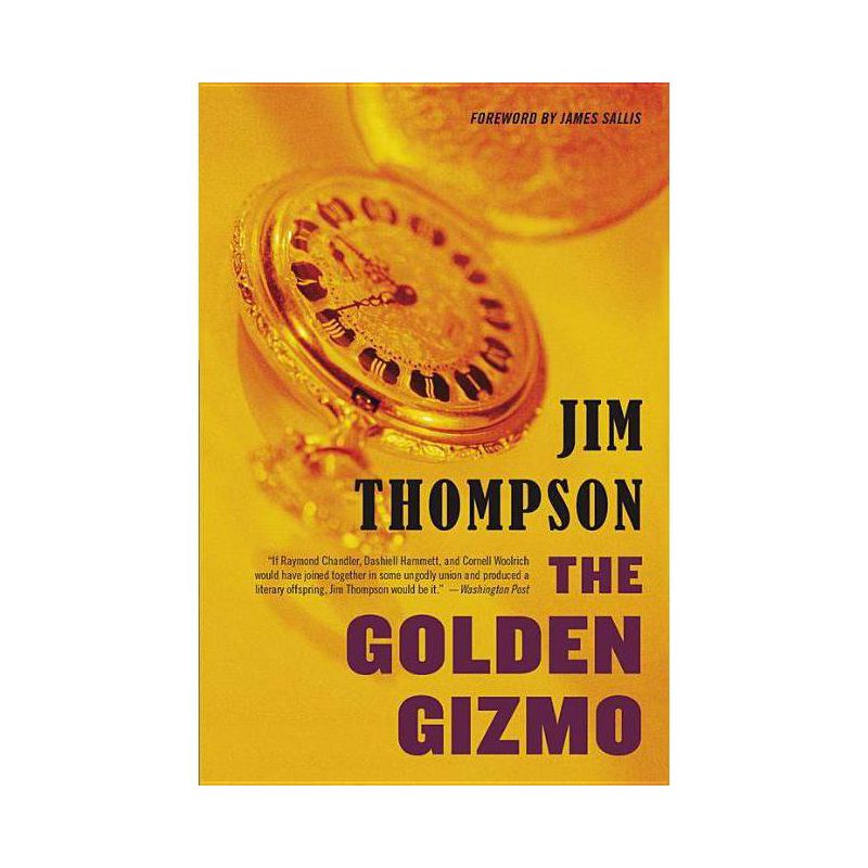 The Golden Gizmo - (Mulholland Classic) by  Jim Thompson (Paperback), 1 of 2