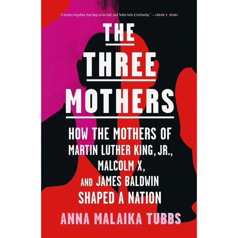 The Three Mothers - by Anna Malaika Tubbs - image 1 of 1