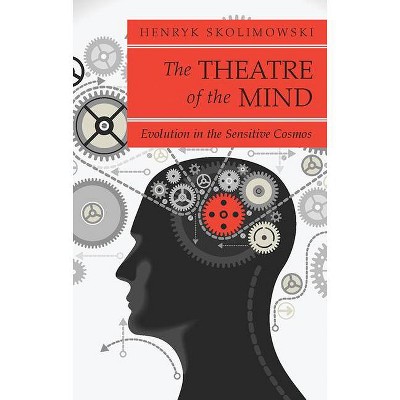 Theatre of the Mind - (Quest Books) by  Henryk Skolimowski (Paperback)