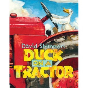 Duck on a Tractor - by  David Shannon (Hardcover) - 1 of 1