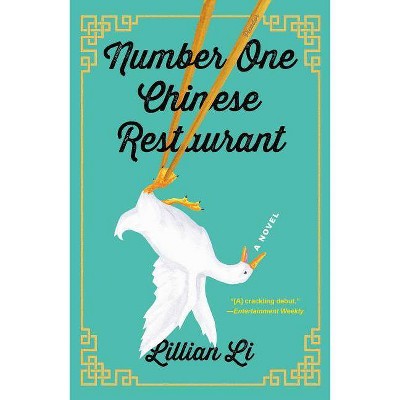 Number One Chinese Restaurant - by  Lillian Li (Paperback)