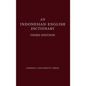 An Indonesian-English Dictionary - 3rd Edition by  John Echols & Hassan Shadily (Hardcover) - 1 of 1