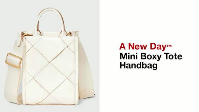 Mini Boxy Tote Handbag - A New Day™, 2 of 10, play video