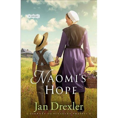 Naomi's Hope - (Journey to Pleasant Prairie) (Paperback)