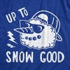 Mens Up To Snow Good T Shirt Funny Winter Snowman Graphic Novelty Tee - Crazy Dog Men's T Shirt - 2 of 4