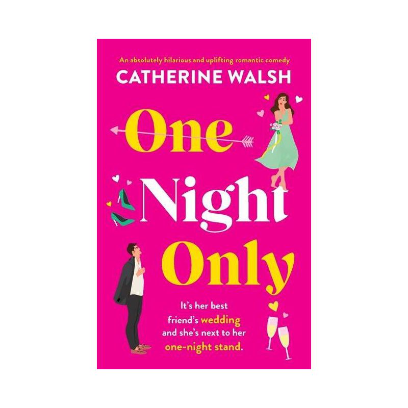 One Night Only - by  Catherine Walsh (Paperback), 1 of 2
