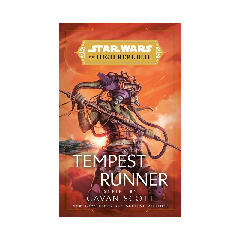 Star Wars: Tempest Runner (the High Republic) - (Star Wars: The High Republic) by  Cavan Scott (Paperback), 1 of 2