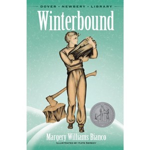 Winterbound - by  Margery Williams Bianco (Paperback) - 1 of 1