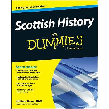 Scottish History For Dummies - by  William Knox (Paperback)