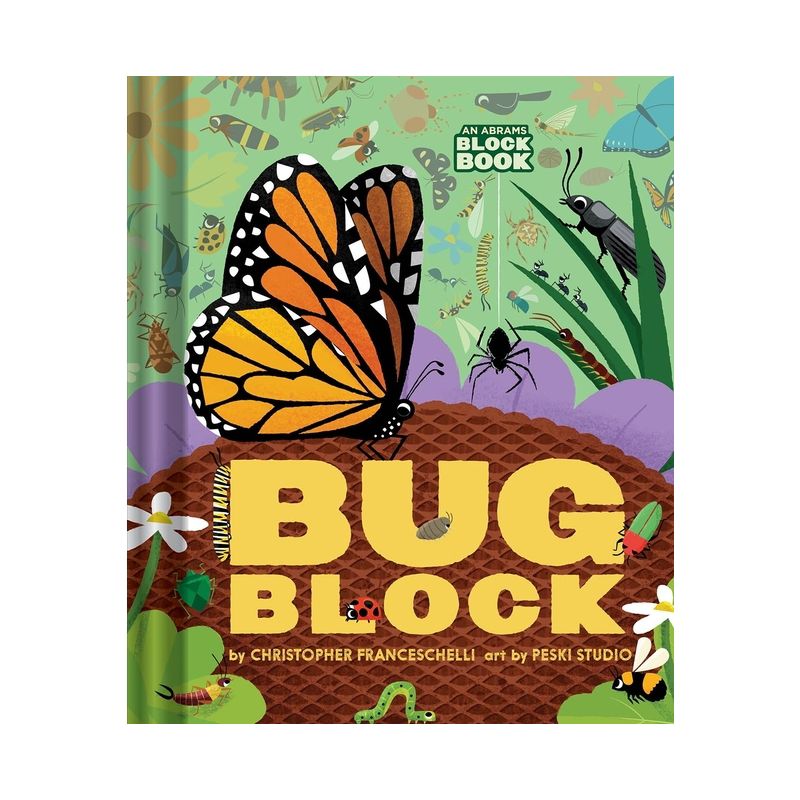 Bugblock (an Abrams Block Book) - by  Christopher Franceschelli (Board Book), 1 of 2