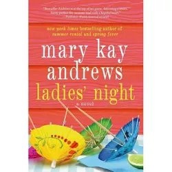 Ladies Night (Reprint) (Paperback) by Mary Kay Andrews