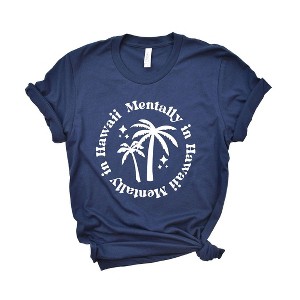 Simply Sage Market Women's Mentally In Hawaii Short Sleeve Graphic Tee - 1 of 3