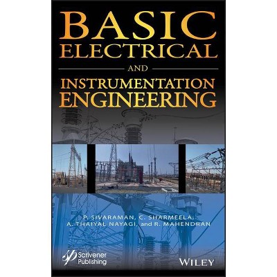 Basic Electrical and Instrumentation Engineering - by  C Sharmeela & P Sivaraman & R Mahendran & A Thaiyal Nayagi (Hardcover)