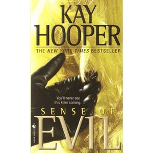 Sense of Evil - (Bishop/Special Crimes Unit) by  Kay Hooper (Paperback) - 1 of 1