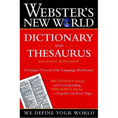 Webster's New World Dictionary and Thesaurus, 2nd Edition (Paper Edition) -  by The Editors of the Webster's New Wo (Paperback)