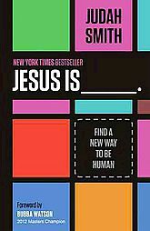 Jesus Is (Paperback) by Judah Smith