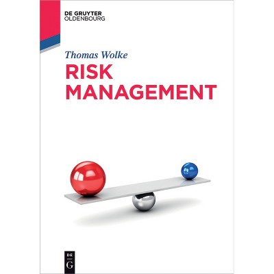 Risk Management - (De Gruyter Textbook) by  Thomas Wolke (Paperback)