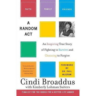 A Random ACT - by  Cindi Broaddus & Kimberly Lohman Suiters (Paperback)