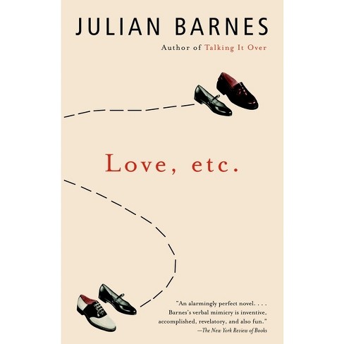 Love, etc. - (Vintage International) by  Julian Barnes (Paperback) - image 1 of 1