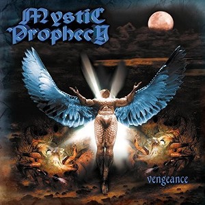 Mystic Prophecy - Vengeance (CD) - 1 of 1