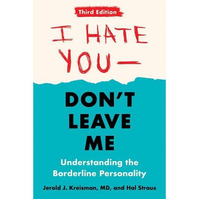 Stop Walking on Eggshells: Taking Your Life Back When Someone You Care  About Has Borderline Personality Disorder by Paul T. T. Mason MS, Randi  Kreger, Paperback