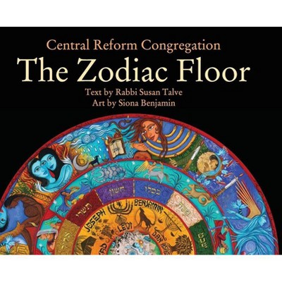 The Zodiac Floor - by  Rabbi Susan Talve (Hardcover)