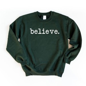 Simply Sage Market Women's Graphic Sweatshirt Believe Typewriter - 1 of 2