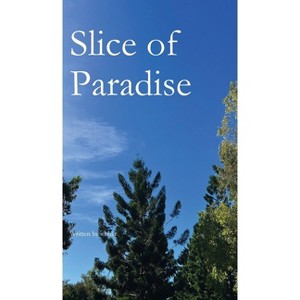 Slice of Paradise - by S Hukr - 1 of 1