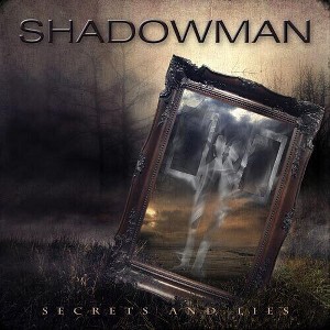 Shadowman - Secrets & Lies (CD) - 1 of 1