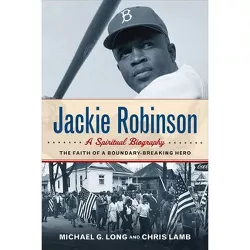 Jackie Robinson - by  Chris Lamb & Michael Long (Paperback)