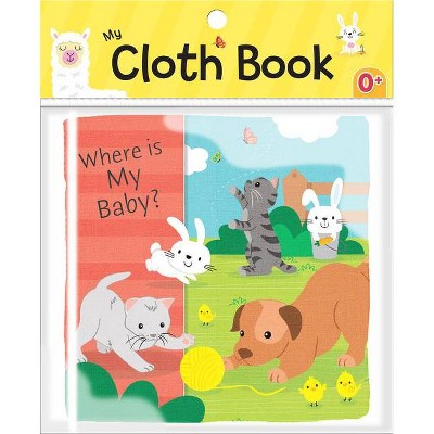 Where Is My Baby? - (Bath Book)