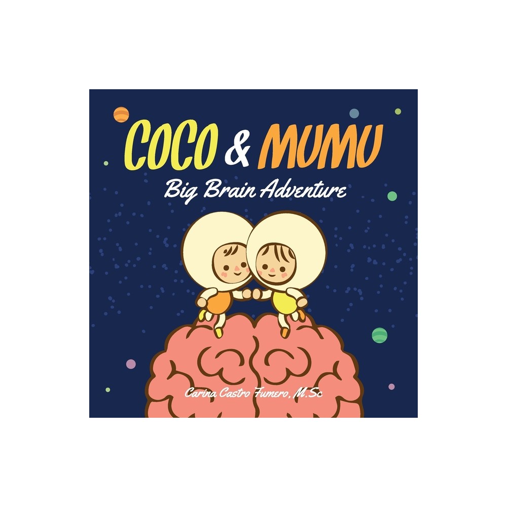 Coco & Mumu - by Carina Fumero (Paperback)