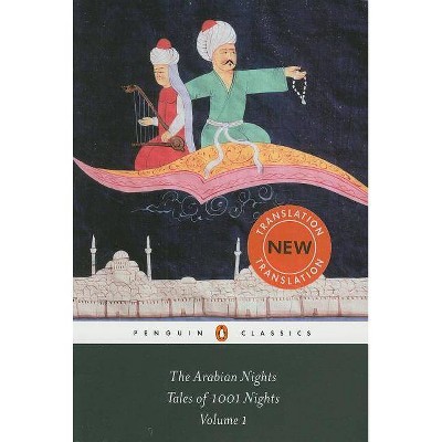 The Arabian Nights: Tales of 1,001 Nights - (Penguin Classics) by  Anonymous (Paperback)