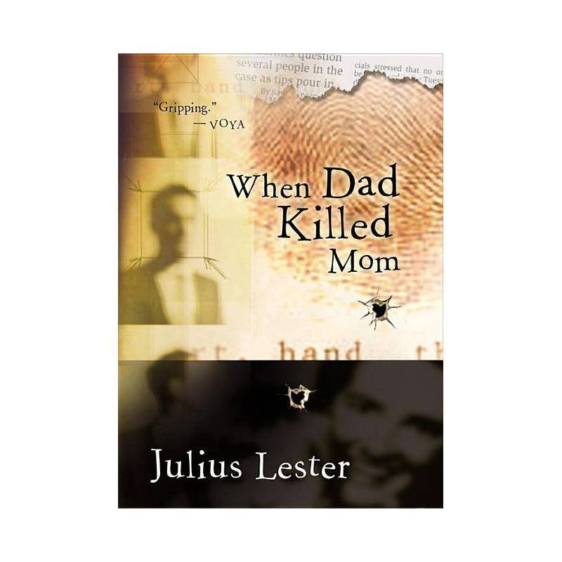 When Dad Killed Mom - by  Julius Lester (Paperback), 1 of 2