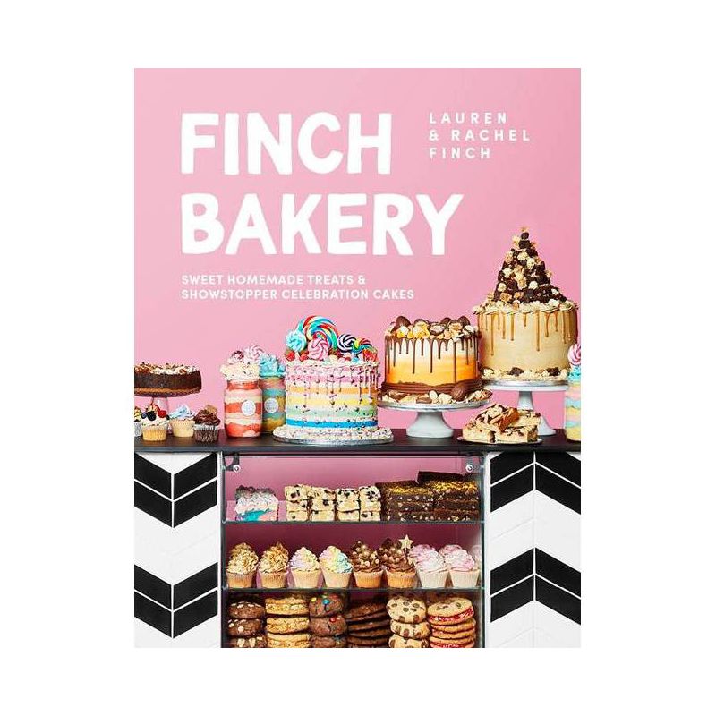 Finch Bakery - by  Lauren Finch & Rachel Finch (Hardcover), 1 of 2