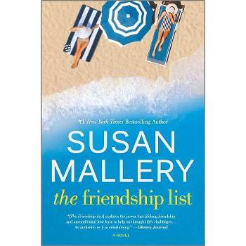 The Friendship List - by Susan Mallery (Paperback)