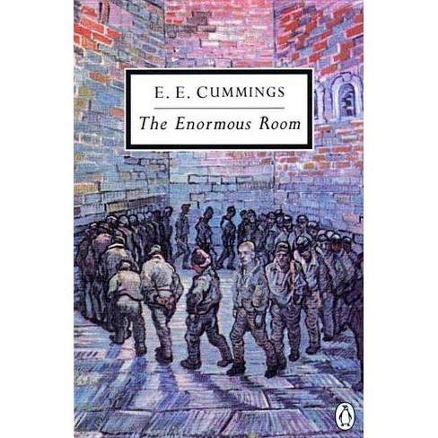 The Enormous Room Penguin Twentieth Century Classics By E E Cummings Paperback