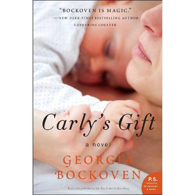 Carly's Gift - (P.S.) by  Georgia Bockoven (Paperback)