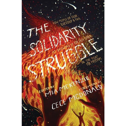 The Solidarity Struggle - by  Mia McKenzie (Paperback) - image 1 of 1