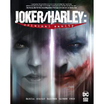 Joker/Harley: Criminal Sanity - by  Kami Garcia (Hardcover)