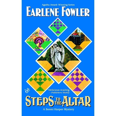 Steps to the Altar - (Benni Harper Mystery) by  Earlene Fowler (Paperback)