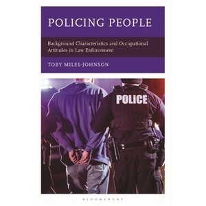 Policing People - by  Toby Miles-Johnson (Hardcover) - 1 of 1