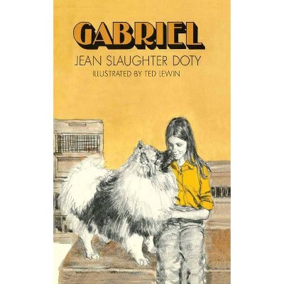 Gabriel - by  Jean Slaughter Doty (Paperback)