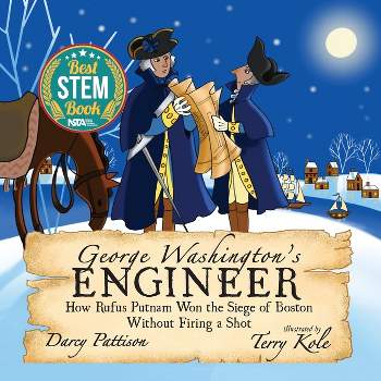 George Washington's Engineer - by Darcy Pattison