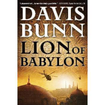 Lion of Babylon - by  Davis Bunn (Paperback)