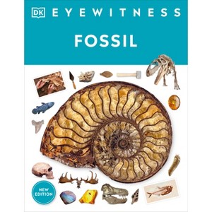 Eyewitness Fossil - (DK Eyewitness) by DK - 1 of 1