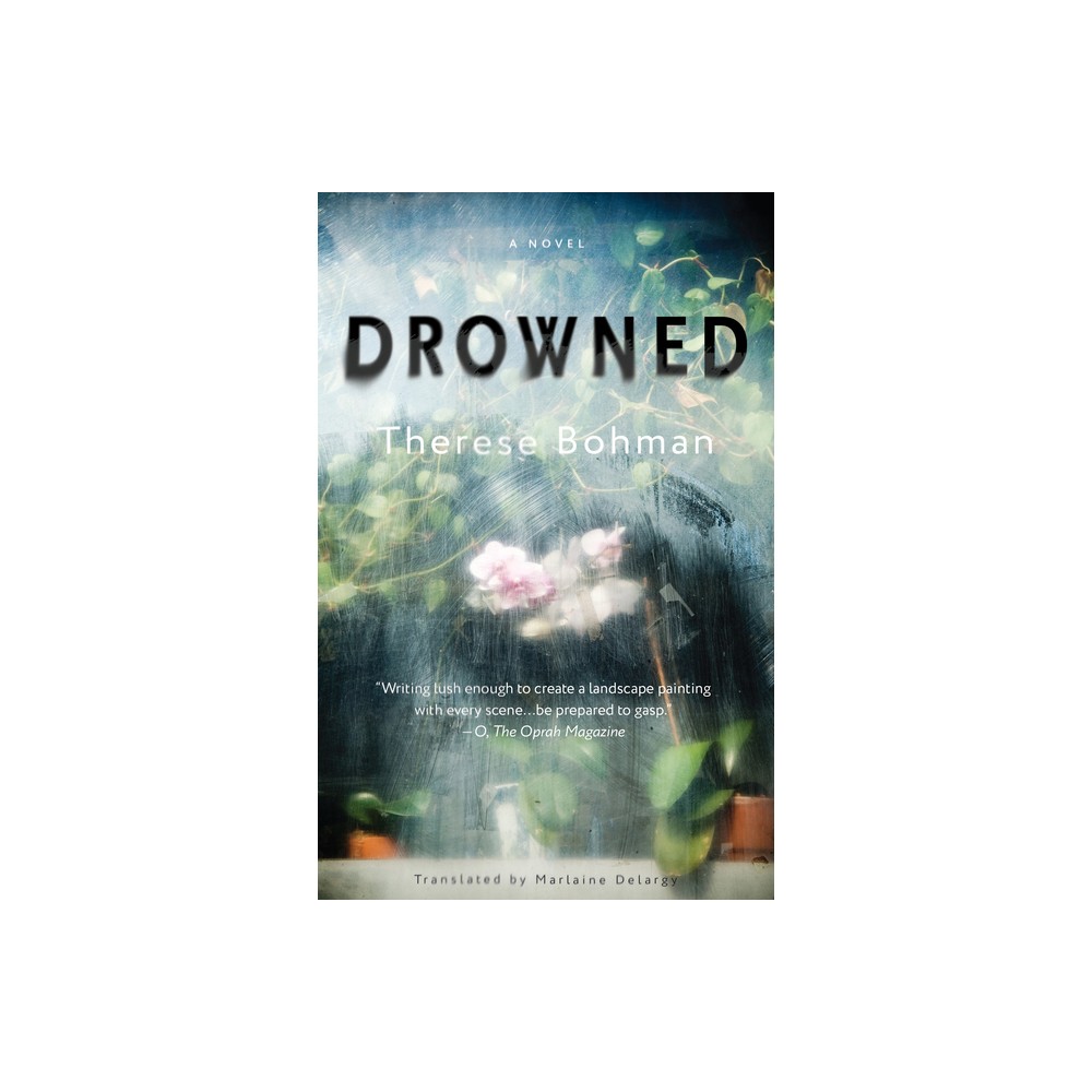 Drowned - by Therese Bohman (Paperback)